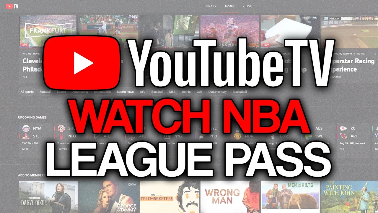 youtube tv nba league pass